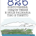 Il Sito UNESCO Porto Venere, Cinque Terre, e Isole in un virtual tour e in un libretto illustrato